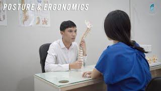 Importance of Posture and Ergonomics 身体姿势的重要性