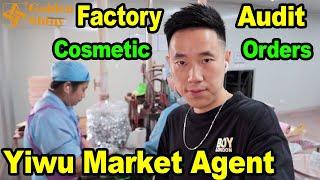 How We As A Top Yiwu Agent Audits Factory To Check Orders In Yiwu City