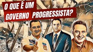 O que é um Governo Progressista?