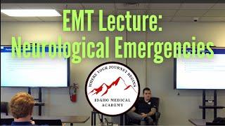 EMT Lecture: Neurological Emergencies