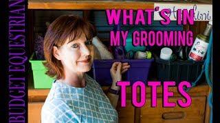 Grooming Tote Tour | Budget Equestrian