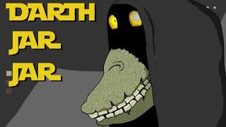 Darth Jar Jar Rising (Star Wars Animation)