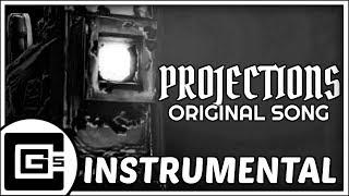 BENDY AND THE INK MACHINE SONG ▶ "Projections" (ft. Dawko) [Instrumental] | CG5