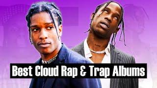 Top 100 - The BEST Cloud Rap & Trap Albums (2021)