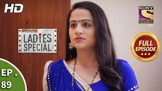 Ladies Special - Ep 89 - Full Episode - 29th March, 2019