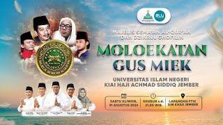 MAJELIS SEMA'AN AL-QUR'AN DAN DZIKRUL GHOFILIN MOLOEKATAN GUS MIEK 31 AGUSTUS 2024