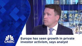 Europe has seen growth in private investor activism, says analyst