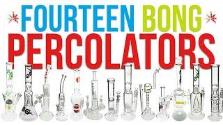 14 Bong Percolators