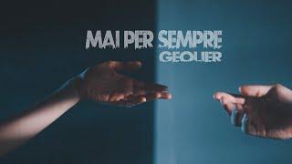 MAI PER SEMPRE -Geolier-