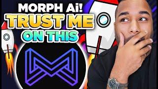 MorphAi! - I Don't think You Realize How BIG This Crypto Could Be! (URGENT!)