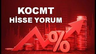 yeni KOCMT Hisse Yorumu - Koç Metalurji Teknik Analiz Hedef Fiyat