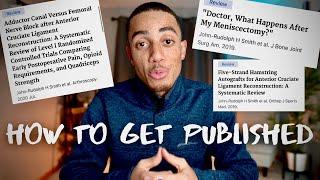 How To Get Published As A PreMed Or Medical Student