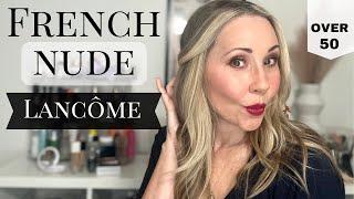 French Nude: Lancome **PR Gifted only