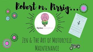 Zen and the Art of Motorcycle Maintenance by Robert M. Pirsig: Animated Summary