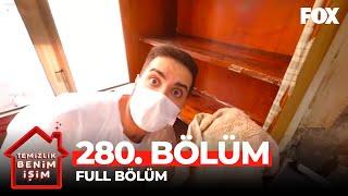 Temizlik Benim İşim 280. Bölüm