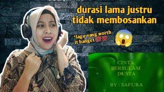 Safura - Cinta Bersulam Dusta |  REACTION