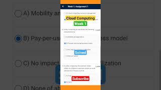 Cloud Computing Week 1 || NPTEL #nptel #shorts #swayam