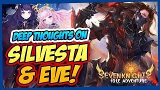 Silvesta & Eve: My Deep Dive Into the Two New Heroes | Seven Knights Idle Adventure