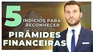 COMO RECONHECER PIRÂMIDES FINANCEIRAS