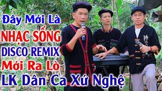 Đây Mới Là Nhạc Sống DISCO REMIX 2025 Mới Ra Lò - LK Nhạc Sống Thôn Quê XỨ NGHỆ REMIX Cang Vỡ Loa