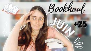 BOOKHAUL JUIN 2024  25 livres en plus dans ma PAL