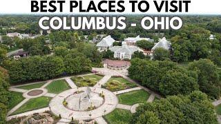 10 Best Places to Visit in Columbus - Columbus ,Ohio