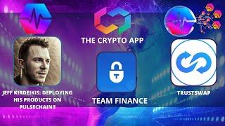 Jeff Kirdeikis: Launching Major DeFi Products On PulseChain!!!: An Assortment!