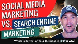 Social Media Marketing vs. Search Engine Marketing. Which Is Better For Your Online Business?