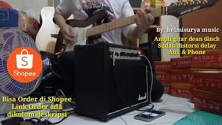 Ampli gitar deand sudah distorsi delay Aux phones kualitas suara jos