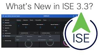 What’s New in ISE 3.3