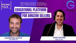 Educating Amazon Sellers Worldwide | Augustas Kligys | Orange Klik
