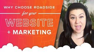 Why Choose Roadside For Your Website + Marketing