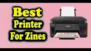 Best Printer For Zines