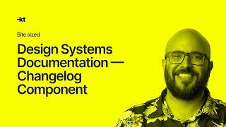 Design Systems Documentation — Changelog Component