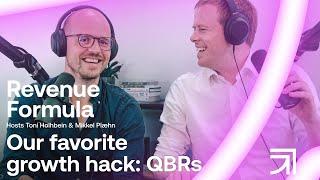 Our favorite growth hack: QBRs | The Revenue Formula Podcast