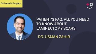 Patient's FAQ: All You Need to Know About Laminectomy Scars #laminectomy #scars