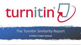 How to read your Turnitin Similarity Report - POW-C