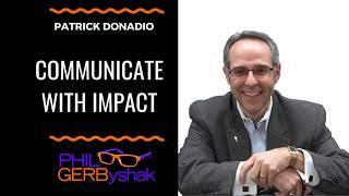 Communicate with IMPACT - Patrick Donadio