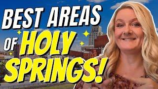 Where Should I Live When Moving To Holly Springs North Carolina? - Top Holly Spring Areas!