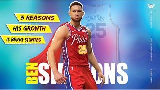 Is Ben Simmons Growth Being Stunted By The Sixers?