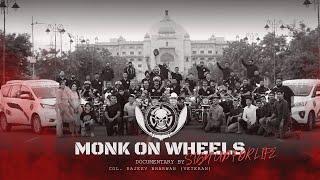 Col. Rajeev's Most Intense Journey | 'Monk On Wheels' | Official Documentary