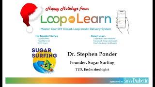 Loop and Learn Holidays with Dr. Stephen Ponder of Sugar Surfing