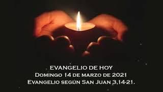 Evangelio de hoy domingo 14 de marzo del 2021 Pbro Pedro Brassesco