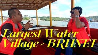 Kampung Ayer Brunei | Largest Water Village | Exploring Kampung Ayer| Bandar Seri Begawan