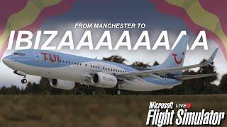 MSFS LIVE | Summer TUI Sending! | Manchester (MAN)  Ibiza (IBZ) | PMDG 738 | #msfs2020