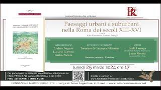 Paesaggi urbani e suburbani nella Roma dei secoli XIII-XVI