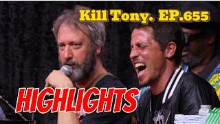 Best of Kill Tony #655