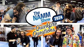 Pepperoni  or Pineapple?  // The NAMM 2024 Quickfire Questions Challenge 