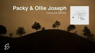 Packy & Ollie Joseph - Coulda Been