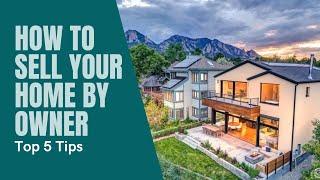 How To Sell Your Home By Owner In Colorado